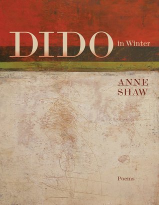 Dido in Winter: Poems (Karen & Michael Braziller Books)