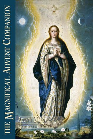 2013 Magnificat Advent Companion (Kindle Edition)