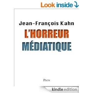 L'horreur médiatique