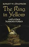The King in Yellow and Other Horror Stories Book cover for The King in Yellow and Other Horror Stories