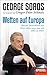 Wetten auf Europa: Warum Deutschland den Euro retten muss, um sich selbst zu retten - Ein SPIEGEL-Buch (German Edition)