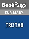 Summary & Study Guide Tristan by Gottfried von Strassburg