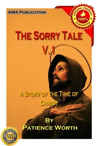 The Sorry Tale: A Story of the Time of Christ V.1 (Kindle Edition)