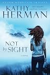 Book cover for Not by Sight (Ozark Mountain Trilogy #1)