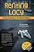 Renting Lacy: A Story of Am...
