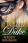 To Defy a Duke
