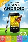 Using Android: Getting started tutorial and advanced user guide.