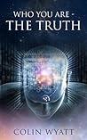 Who You Are - The Truth