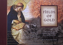 Fields of Gold: A History of the Dominican Sisters in Western Australia