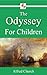 The Odyssey for Children