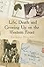 Life, Death, and Growing Up on the Western Front by Anthony Fletcher