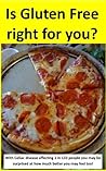 Is Gluten Free right for you?
