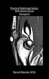 MRI of the Elbow (Practical Radiology Casepacks)