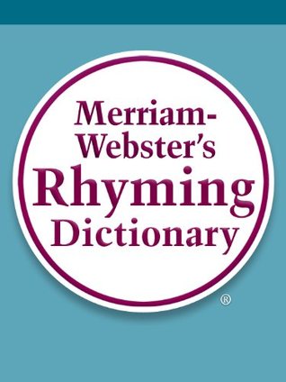 Merriam-Webster's Rhyming Dictionary, 2nd Edition, Kindle Edition (Kindle Edition)