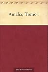Amalia, Tomo 1