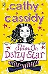 Shine On, Daizy Star