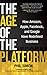 The Age of the Platform by Phil Simon