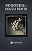 Difficulties in Mental Prayer by Eugene Boylan
