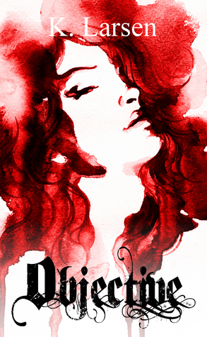 Objective (Bloodlines, #2)