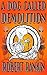 A Dog Called Demolition by Robert Rankin
