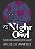 The Night Owl by Maureene Ann Fries