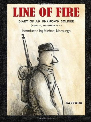 Line of Fire: Diary of an Unknown Soldier