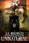 Unnatural by J.A. Belfield Unnatural by J.A. Belfield