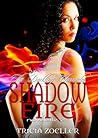 Shadow Fire