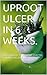 Ulcer Permanent Treatment Without Surgery in 6 WEEKS.: Surgery-Free Permanent Ulcer Treatment.