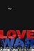 Love and War (Kindle Single)