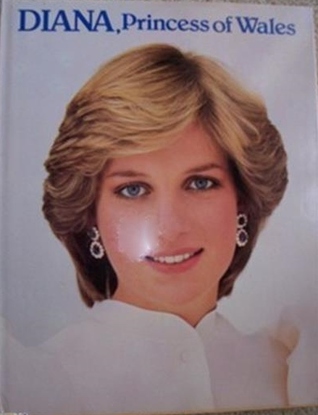 Diana: The Princess of Wales (Hardcover)