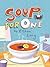 Soup for One