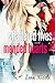 Shattered Lives Mended Hearts (The One, #2)