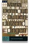 De tienduizend dingen by Maria Dermoût
