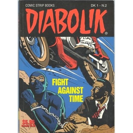 Diabolik Fight Against Time By Angela Giussani