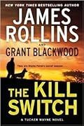 The Kill Switch (Tucker Wayne, #1)