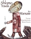 Shlomo Travels to Warsaw: A Tale of Chelm