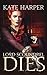 Lord Scoundrel Dies (Harrie...