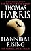 Hannibal Rising (Hannibal L...