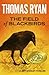 The Field of Blackbirds by Thomas  Ryan