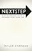 Next Step: Discovering God's Pathway for Your Life