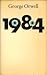1984 by George Orwell