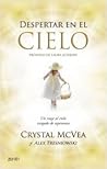 Despertar en el cielo by Crystal McVea