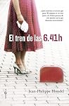 El tren de las 6.41 h by Jean-Philippe Blondel