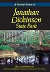 A Visitor’s Guide to Jonathan Dickinson State Park