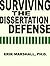Surviving the Dissertation Defense