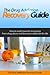 The Drug Addiction Recovery Guide by David Wallace