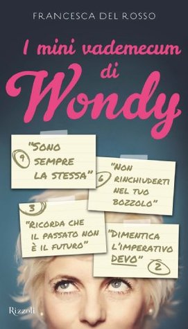 I mini vademecum di Wondy (Kindle Edition)