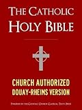The Holy Bible, Douay-Rheims Version
