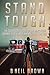 Stand Tough by B. Neil Brown